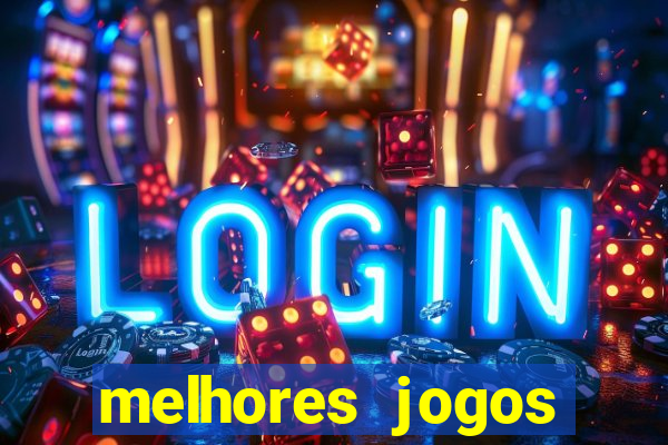 melhores jogos gratis para celular